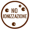 NO IONIZZAZIONE